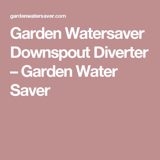 instructions for water saver gardens
